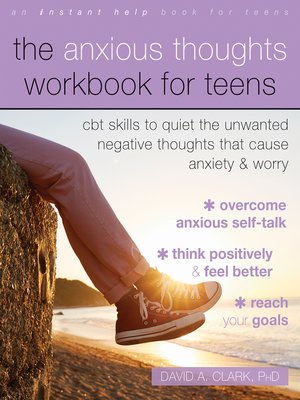 cover image of The Anxious Thoughts Workbook for Teens